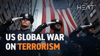 The Heat: US global war on terrorism