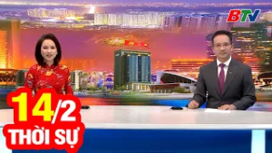 Bản Tin Thời Sự Tối 14/2 | Cập Nhật Tin Tức Mới Nhất Trong Ngày | BTV