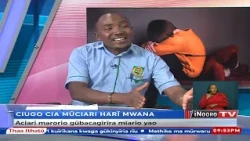 CIUGO CIA MŨCIARI HARĨ MWANA; #MĨCIĨITŨ