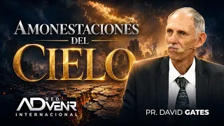 Pr. David Gates: Warnings from Heaven