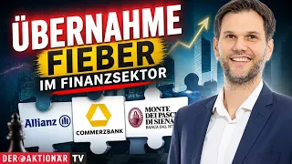 Allianz, Commerzbank, Monte dei Paschi in Takeover Fever - Interactive Brokers, Deutsche Bank in ...