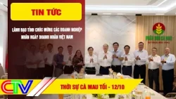 CA MAU NEWS EVENING 10/12/2026 | PROVINCIAL LEADERS CONGRATULATE BUSINESSES ON VIETNAMESE ENTREPR...