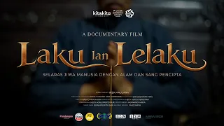 Laku and Lelaku: Harmonizing the Human Soul with Nature and the Creator
