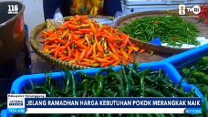 Jelang Ramadhan Harga Kebutuhan Pokok Merangkak Naik