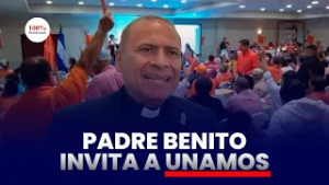 Padre Benito convoca a UNAMOS por unidad
