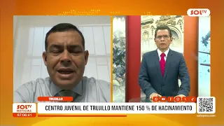 Trujillo: Centro Juvenil de Trujillo mantiene 150% de hacinamiento
