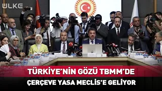 All Eyes on the Turkish Parliament! Framework Law Heading to the Floor...