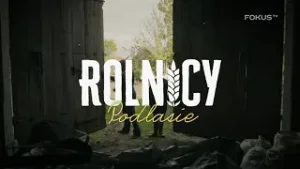 FOKUS TV serial ROLNICY. Podlasie ? Nowy sezon od 14 marca??