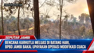 FOREST AND LAND FIRES SPREAD IN BATANGHARI, JAMBI DISASTER MANAGEMENT AGENCY TO ATTEMPT WEATHER M...