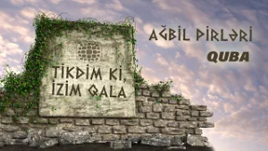 Ağbil Pirləri – 1533-cü ildən qalan sirr | XVI əsr türbələri | Tikdim ki, izim qala