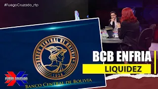 🏦💵 BCB ENFRÍA LA LIQUIDEZ
