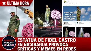 Estatua de Fidel Castro NICARAGUA provoca críticas y memes en redes