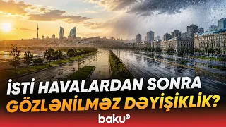 Sabah necə hava hökm sürəcək? - Hava haqqında məlumat - Baku TV