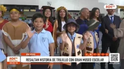 Trujillo: Students present school museum on history and culture
