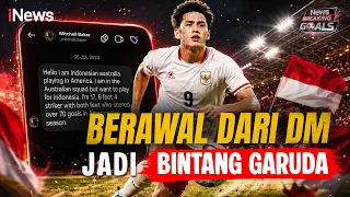 Berawal dari DM Instagram, Mitchell Baker Debut di Timnas Indonesia Langsung Hat-trick | Breaking