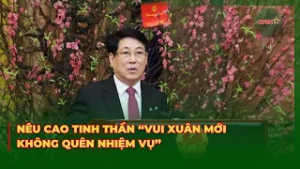 Nêu Cao Tinh Thần “Vui Xuân Mới Không Quên Nhiệm Vụ”
