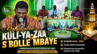 Wadjatou Kuli-ya- zaa s bolle mbaye  par Kurel Majmahun Nurayni Thiès Magal Touba 2026