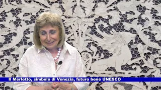 Il merletto simbolo di Venezia a cura di Marisa Sottovia 26.06.2026
