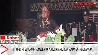 81st Indonesian Independence Day, South Sumatra Governor Urges Youth to Continue the Spirit of St...