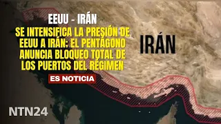 US pressure on Iran intensifies; Pentagon announces total blockade of the regime's ports