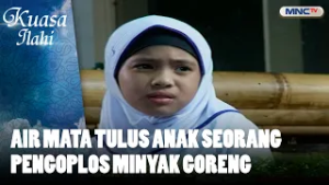 Air Mata Tulus Anak Seorang Pengoplos Minyak Goreng | FTV KUASA ILAHI