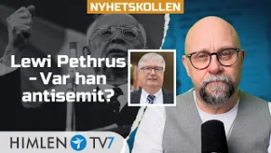 Var Lewi Pethrus antisemit? | Nyhetskollen med Micael Lahtinen