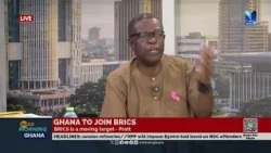 I'm not even sure if Ghana can join BRICS now - Kwesi Pratt