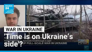 Four years of war in Ukraine: 'Time is on Ukraine’s side', argues an analyst • FRANCE 24 English