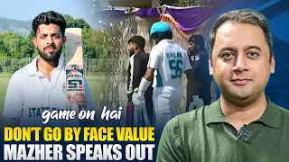 Don’t Go by Face Value! Mazher Arshad on Domestic Cricket