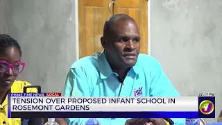 Tension Over Proposed Infant School In Rosemont Gardens | TVJ News