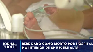 Baby declared dead by hospital in inland São Paulo is discharged | Jornal da Noite