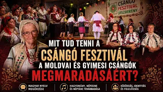 CSÁNGÓ FESZTIVÁL – ÉLŐ ÖRÖKSÉG, KÖZÖS FELELŐSSÉG