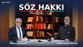 Söz Nedir? | Kirkor Dinçkayıkçı - Peder Dırtat Uzunyan