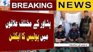 Police Action Across Different Areas of Peshawar | Breaking News