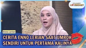 [FULL] Cerita Spiritual Enno Lerian saat Umroh Sendiri untuk Pertama Kalinya - RUMPI (23/02/26)