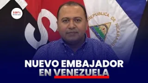 Nicaragua designa nuevo embajador en Venezuela