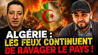 Algérie : Les feux continuent de ravager le pays !