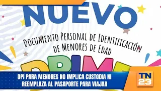 DPI for minors does not imply custody and does not replace a passport for travel