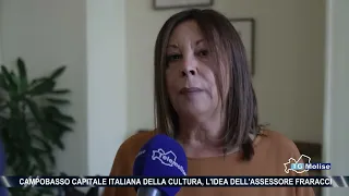 Campobasso as Italian Capital of Culture: Councilmember Fraracci's Proposal