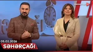 Səhərçağı | 05.02.2026