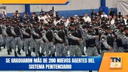 More than 200 new penitentiary system agents graduate