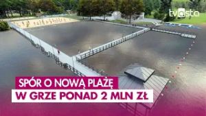Spór o plażę. W tle ponad 2 mln zł
