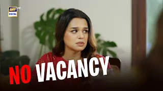 Office Mein Koi Vacancy Nahi | Toota Huwa Dil | ARY Digital