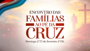 FAMÍLIA AO PÉ DA CRUZ - LUXEMBURGO