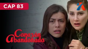 CORAZÓN ABANDONADO  -  Avance viernes 27/02/2026