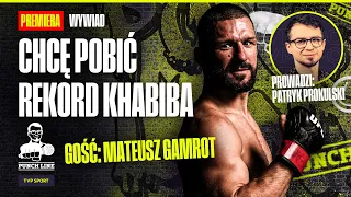MATEUSZ GAMROT: FIGHT WITH PARNASSE? OF COURSE I WOULDN'T REFUSE