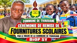 SCHOOL SUPPLIES DISPLAY CEREMONY BY THE MAYOR OF TIVAOUANE DIOP SY