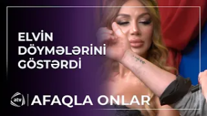 Elvin Abdullayev DÖYMƏLƏRİNİ GÖSTƏRDİ / Afaqla onlar