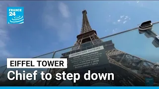Eiffel Tower chief to step down after female staff scandal • FRANCE 24 English