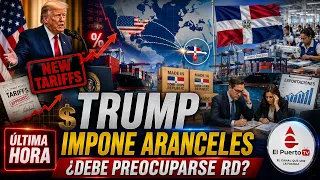 Trump's New Tariffs: Will Dominican Exports Become More Expensive?